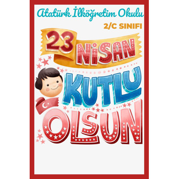 23 Nisan Kutlu Olsun Temalı Afiş