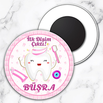 İlk Dişim Pembe Temalı Daire Plastik Magnet