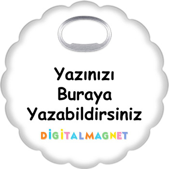 Kişiye Özel Çiçek Şekilli Magnet Açacak